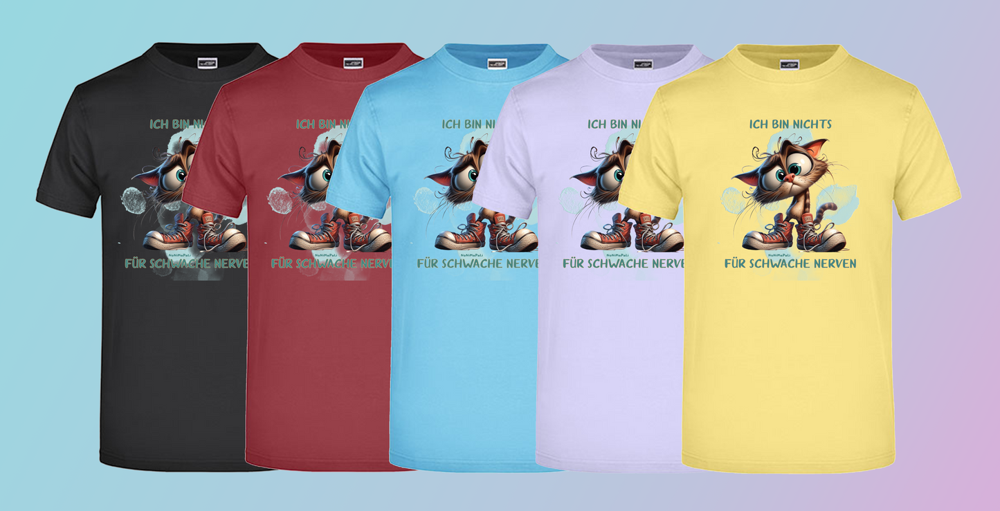 T-Shirt schwache Nerven