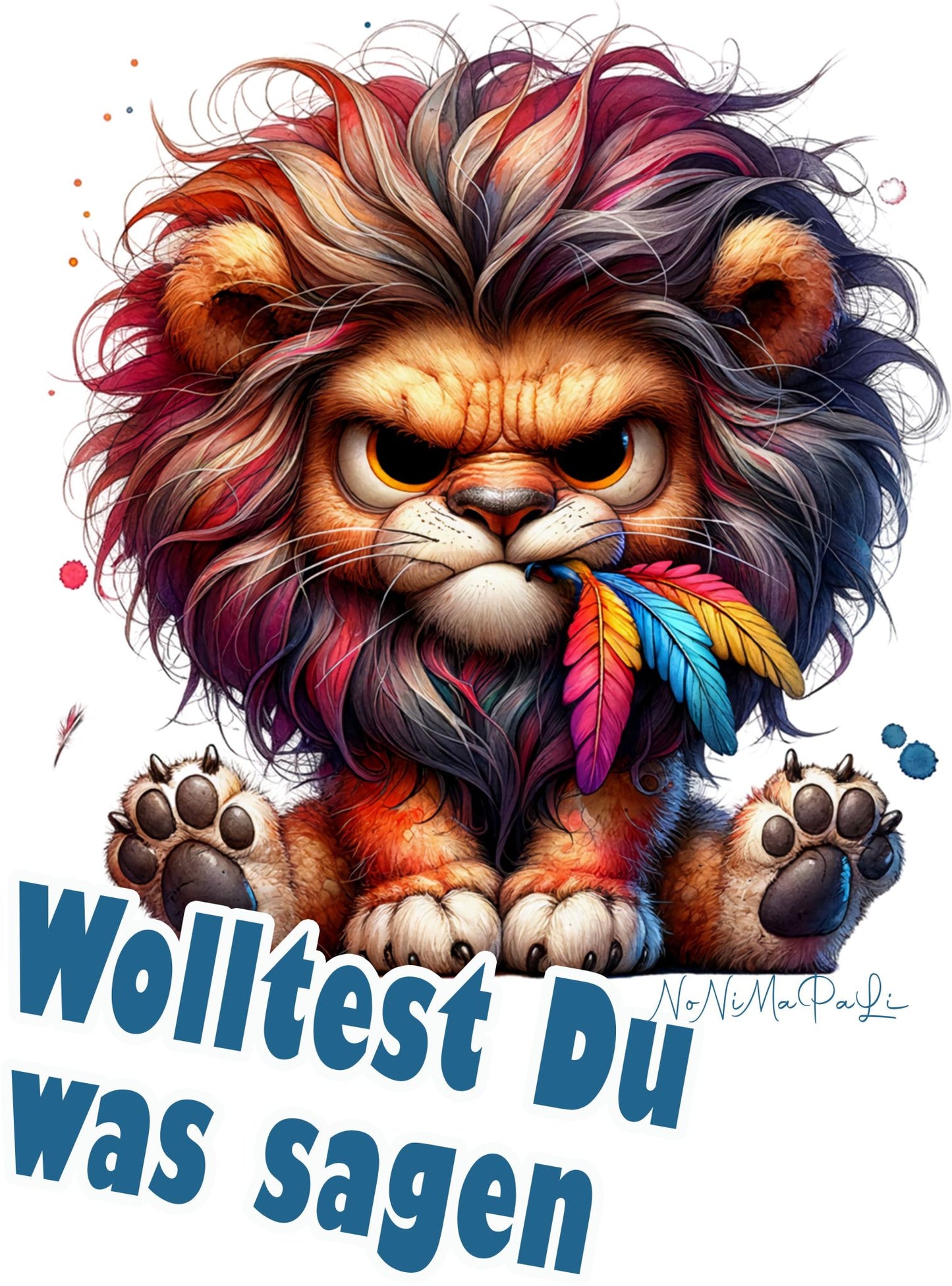 wolltest Du was sagen Löwe